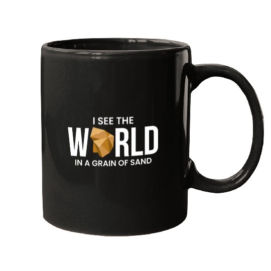 I See The World In A Grain Of Sand Rock Stones Collectors Mugs