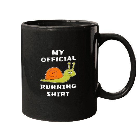 My Offical Running   Funny Slow Snail Cool Running Mugs