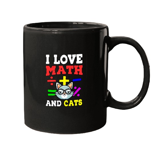 Math Nerd Math Teacher Cat Lover I Love Math And Cats 29 Mugs