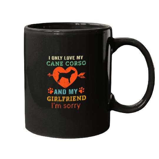Funny Cane Corso Boyfriend Girlfriend Italian Mastiff Joke Mugs