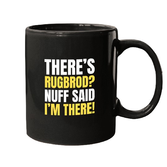 Funny Rugbrod Baker Rye Bread And Denmark Vacation Foodie Mugs