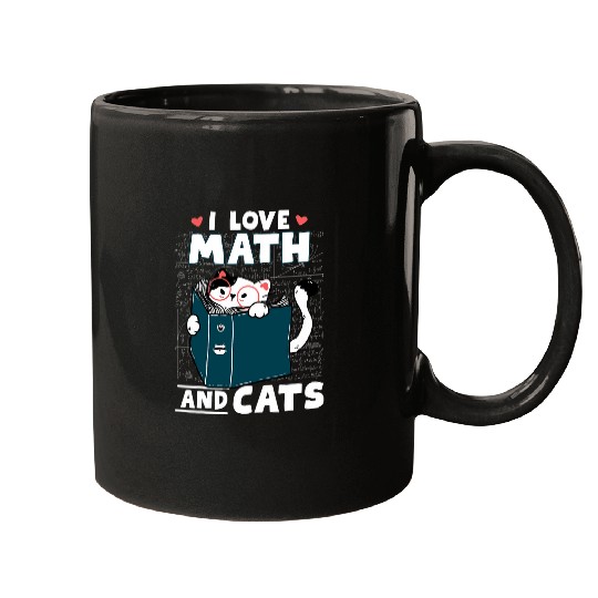 Math Nerd Math Teacher Cat Lover I Love Math And Cats Mugs