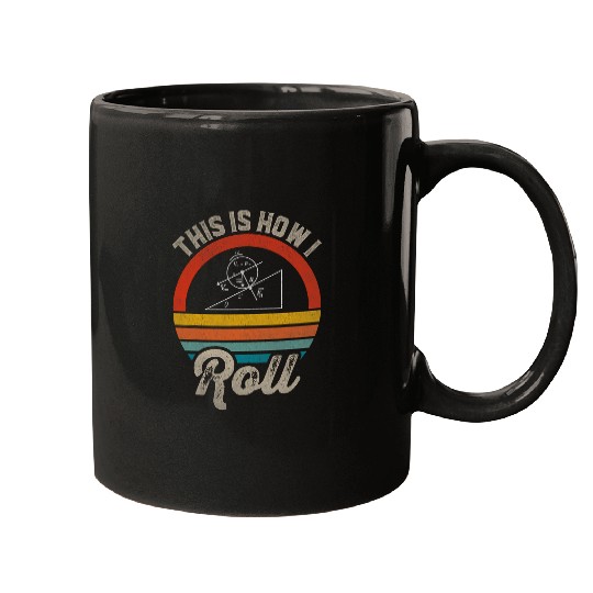 Math Teacher This Is How I Roll Physics Science Geometry Fun Mugs