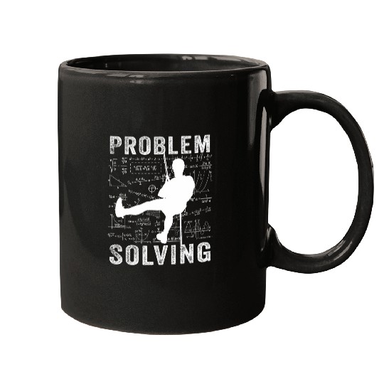 Problem Solving Rock Climbing Funny Canyoneering Lovers Mugs