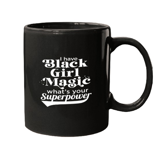 Newly Locd Tees Black Girl Magic Superpower Black History Mugs