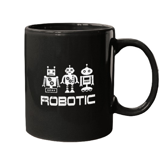 Robot   Robotics Engineer AI Technology Cyborg Machine 21 Mugs