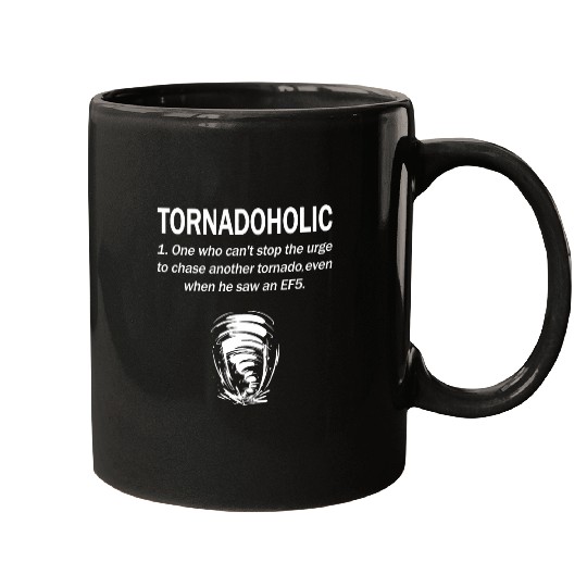 Storm chasing Tornadoholic tornado chaser meteorologist Mugs