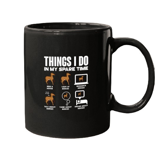Things I Do In My Spare Time Horses Equestrian Horse Racing Mugs