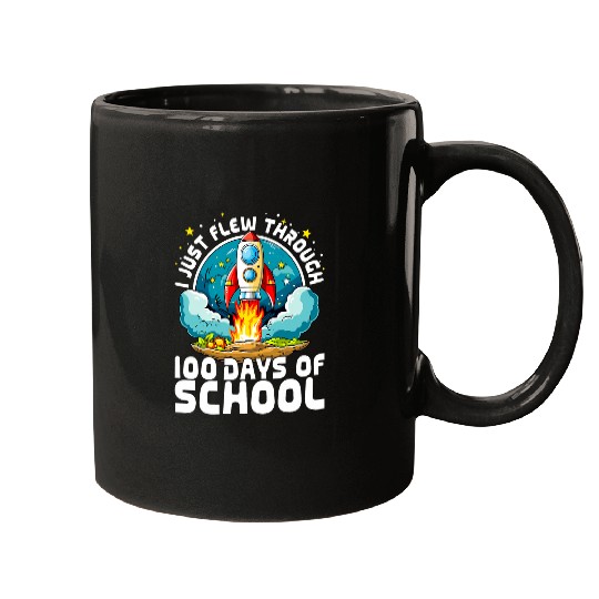 I Just Flew Through 100 Days Of School Astronaut teacher kid Mugs