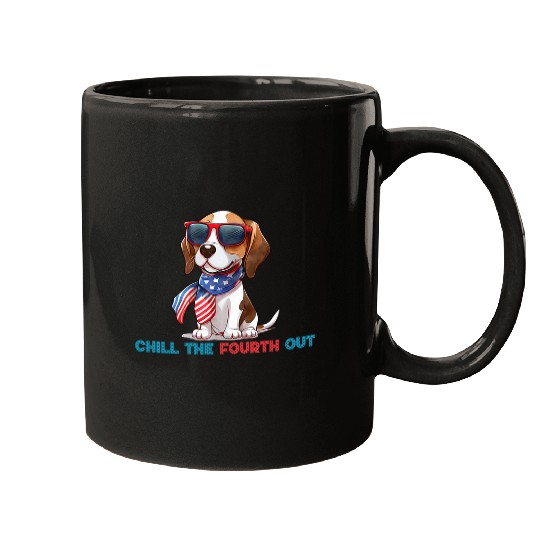 Funny 4th Of July Beagle Dog Chill The Fourth Out Dog Lover Mugs