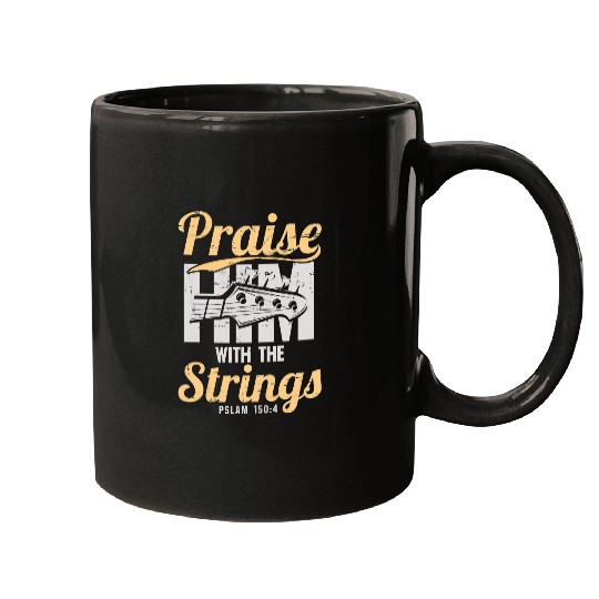 Praise Him 2Christian Worship 2Electric Guitar design Mugs