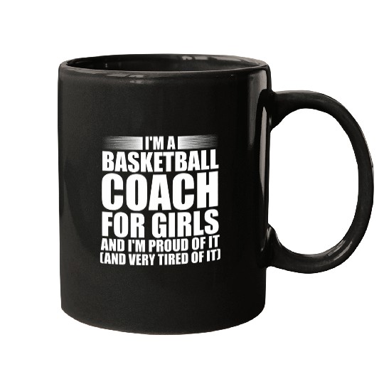 Discover Im a basketball Coachs girls basketball asisstant Mugs