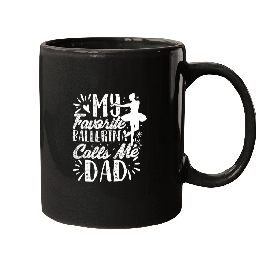 Mens Ballerina Dad Design For Ballet Dance Daddy Mugs