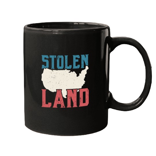 Stolen Land Indigenous People Native American Mugs