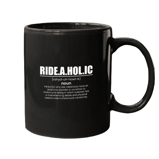 RIDE A HOL IC 2Motorcyclist Definition Mugs