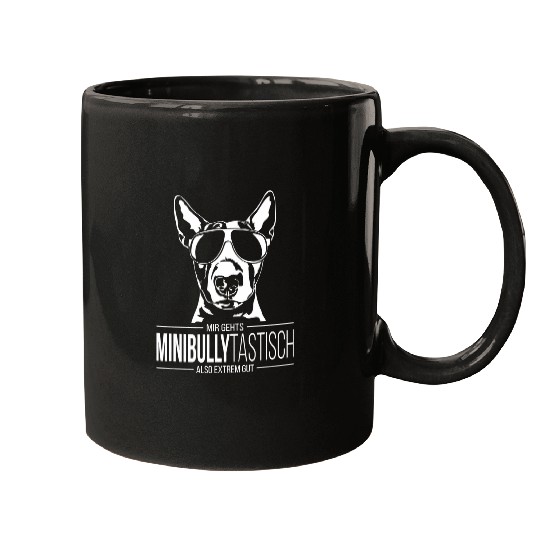 Funny Miniature Bull Terrier Minibullytastic Dog Saying Mugs