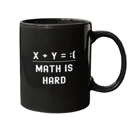 X   Y   2Math is Hard Funny Physics Puns Math Student Joke Mugs
