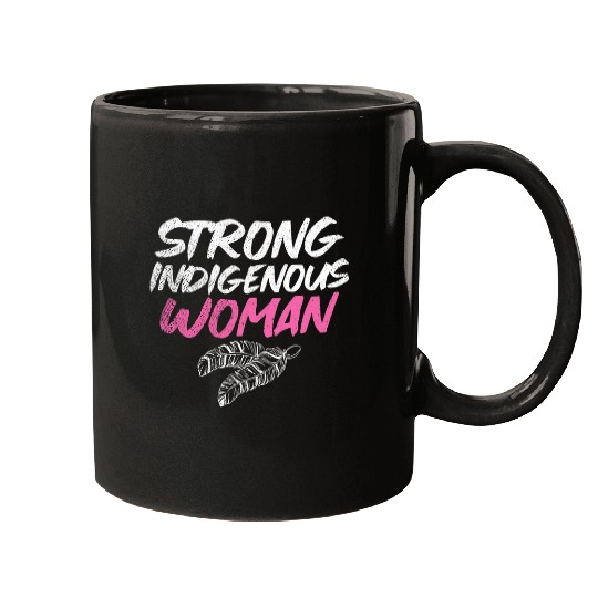 Strong Indigenous Woman Native American 5 Mugs