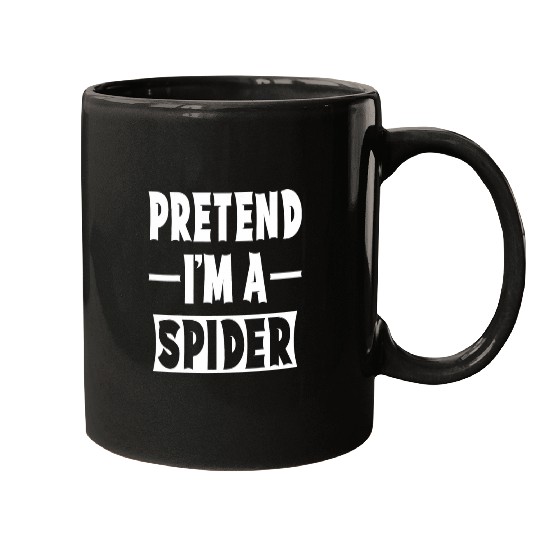 Pretend Im A Spider Costume Party Lazy Halloween Spider Mugs