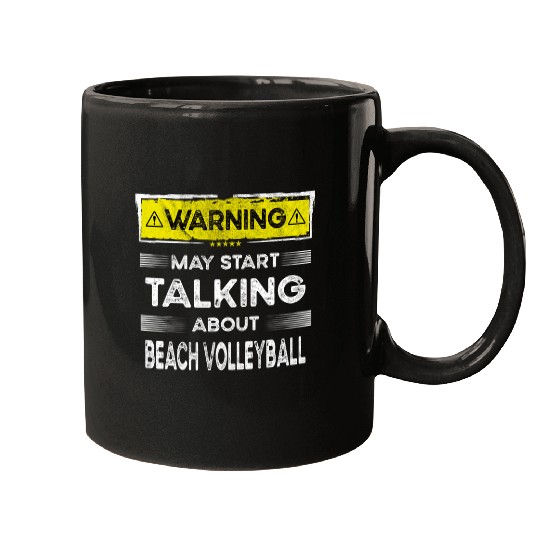 Talking about Beach volleyball funny Mugs