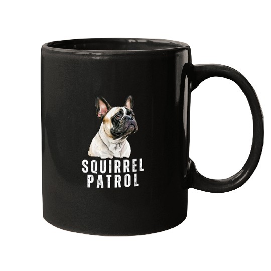 Funny Frenchie on Squirrel Patrol Funny French Bulldog 2 Mugs