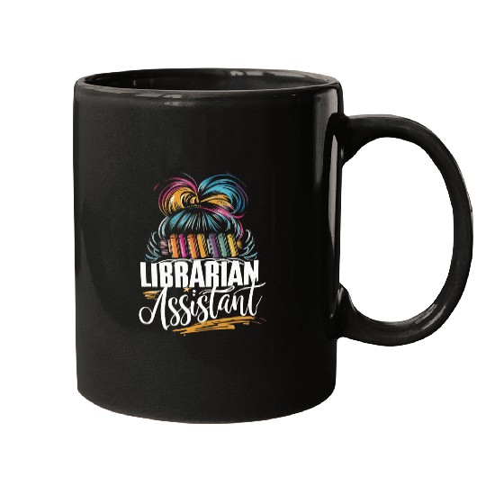 Librarian Assistant Book Lover Funny Women Library Mugs