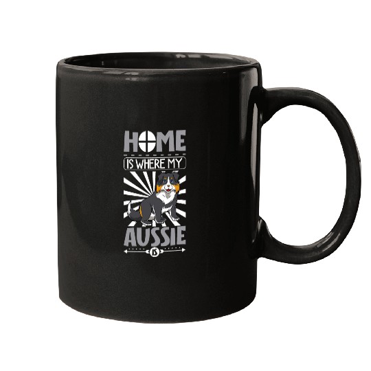 homes is where my Aussie is Australian Shepherd Mugs