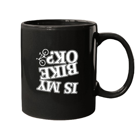 Is my Bike okay Crash Triathlon Downhill cycle Trail Mugs