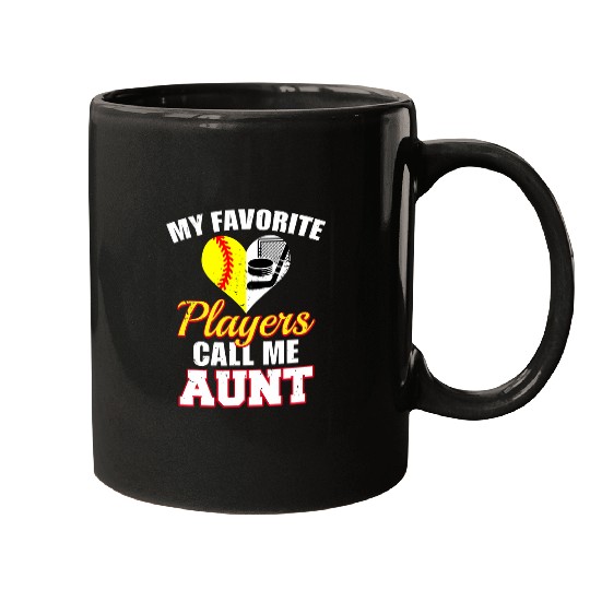 My Favorite Players Call Me Aunt Softball Hockey Aunt Mugs