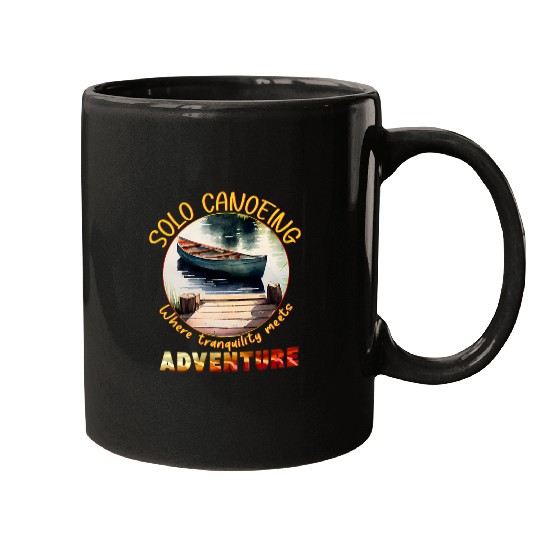 Discover Serene Solo Canoeing Where Tranquility Meet Adventure Mugs