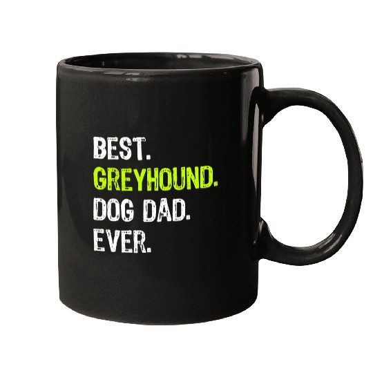 Discover Dog Grayhound Greyhound Dog Dad Fathers Day Dog Lovers T-Shirt Mugs