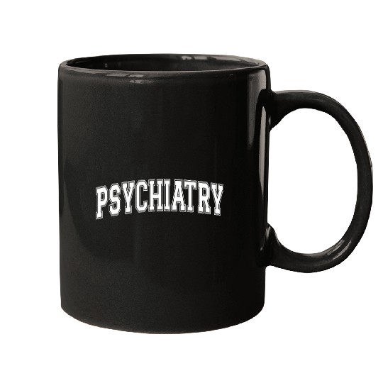 Discover Psychiatry Psychiatric Doctor Mental Doctor Mugs