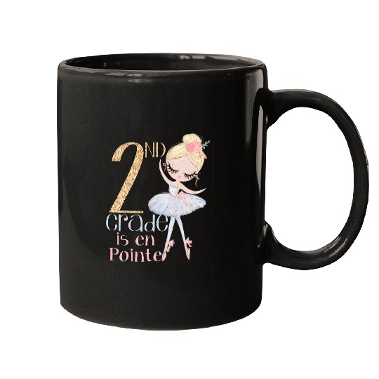 Discover 2nd Grade Ballerina School Dancer Ballet En Pointe Girls Mugs