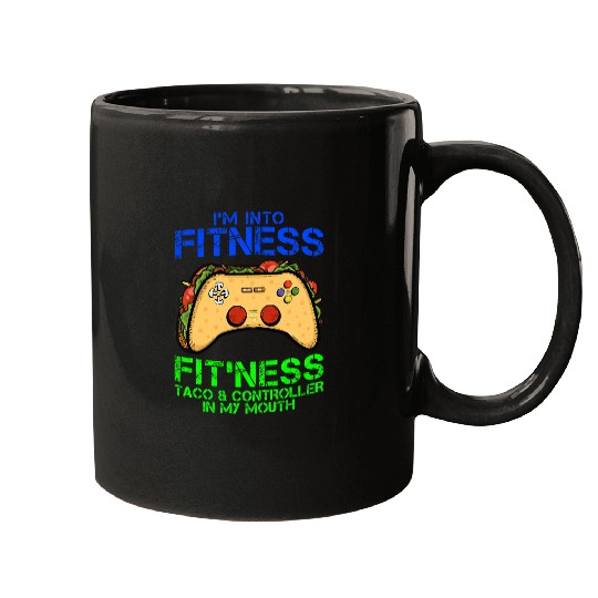 Discover Im Into Fitness Taco Controller In My Mouth 2Gamer Boy Men Mugs