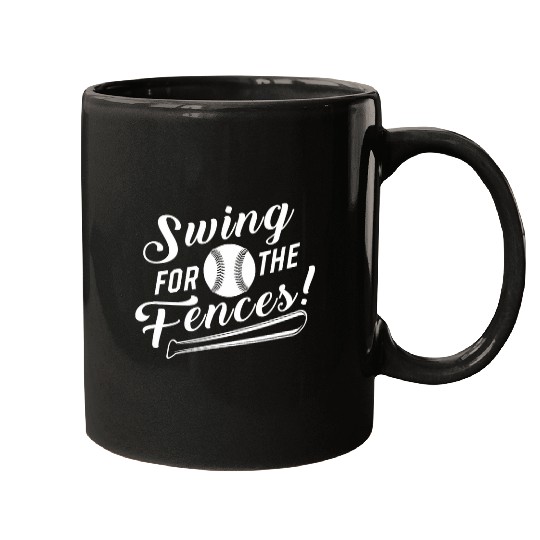 Swing For The Fences Baseball Bat Sports Enthusiast Mugs