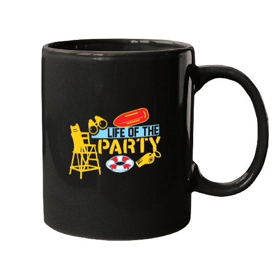 Life Of The Party Men Women Youth Lifeguard Funny Pool 21 Mugs