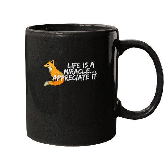 LIFE IS A MIRACLE APPRECIATE IT RED FOX PASTEL ART Mugs