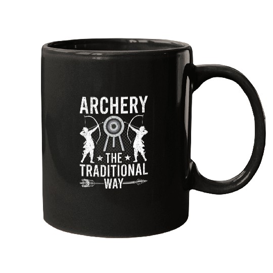 The Traditional Way Archery Archers Bowhunter Mugs