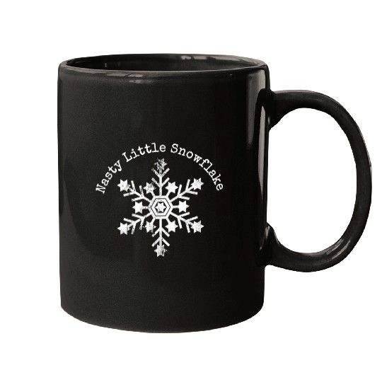 Nasty Little Snowflake Political Proud Liberal T Mugs