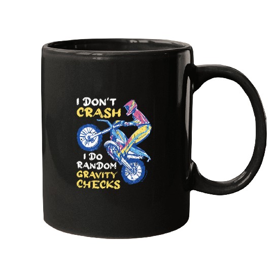 Motocross I Dont Crash I Do Random Gravity Checks Mugs