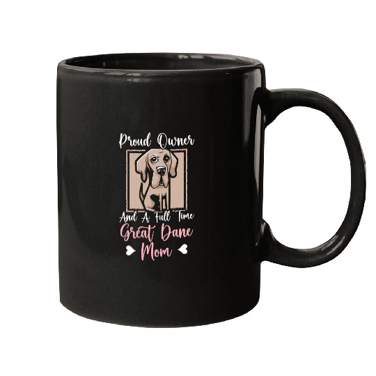 Dog Great Dane Animal Dog Owner Dog Mom Great Dane Mom T-Shirt Mugs