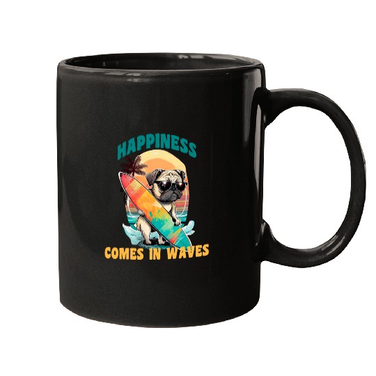 Pug Dog Happiness Comes In Waves Dog Surfing Cool Sunglasses Mugs