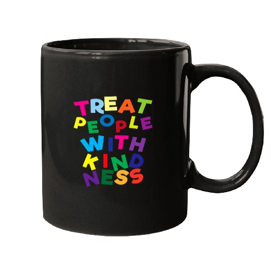 Treat People With Kindness Art antis Bullying Be Kind Mugs