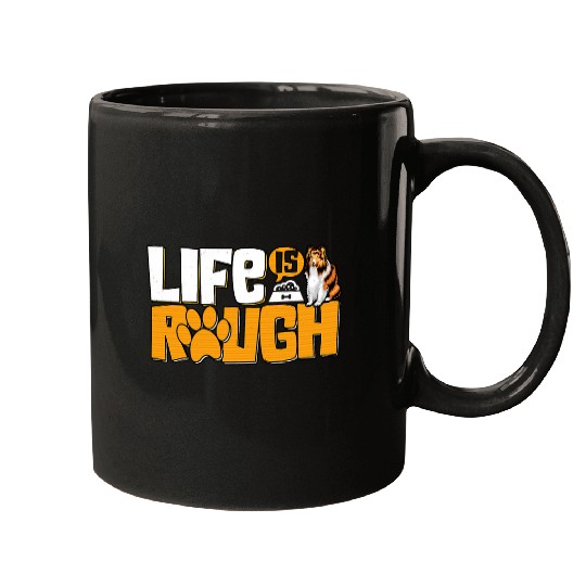 Rough Collie Life Funny Collie Dad Dog Mom Mugs