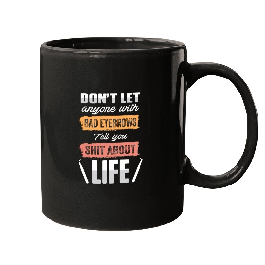 Microblading Artist Bad Brows Eyebrow Esthetician Mugs