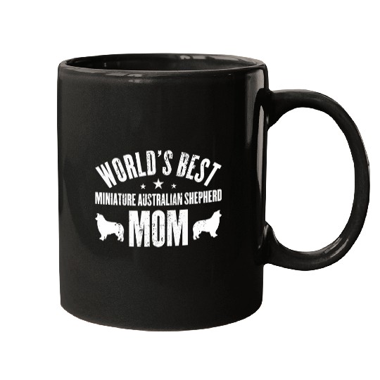 Worlds bests MINIATURE AUSTRALIAN SHEPHERD Mom Mugs
