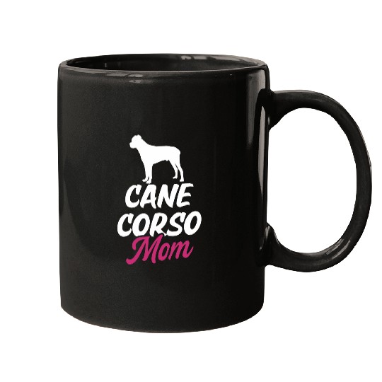 Womens Cane Corso Mama Tolle Cane Corso Sayings Mugs