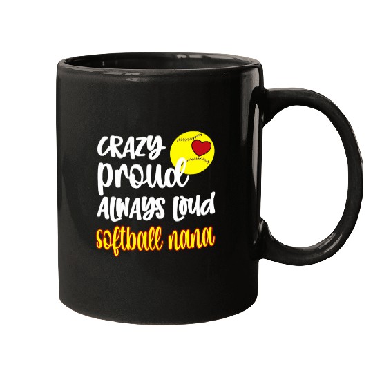 Womens crazys Proud Softball Nana Softball Grandma Nana Mugs