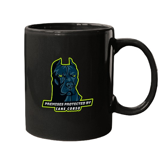 Premises Protected by Cane Corso Mugs
