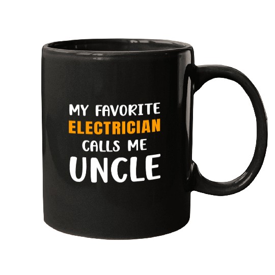 My Favorite Electrician Calls Me Uncle Nephew Niece Matching Mugs